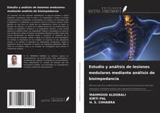 Portada del libro de Estudio y análisis de lesiones medulares mediante análisis de bioimpedancia