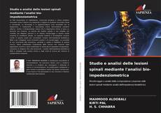 Buchcover von Studio e analisi delle lesioni spinali mediante l'analisi bio-impedenziometrica
