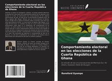 Buchcover von Comportamiento electoral en las elecciones de la Cuarta República de Ghana