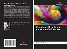 Capa do livro de French public policy on culture and education 