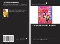 Buchcover von Los cuentos de Kamanda