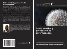 Buchcover von Salud mundial y prevención de enfermedades