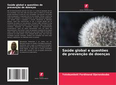 Buchcover von Saúde global e questões de prevenção de doenças
