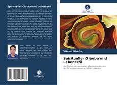 Portada del libro de Spiritueller Glaube und Lebensstil