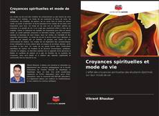 Croyances spirituelles et mode de vie kitap kapağı