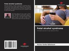 Capa do livro de Fetal alcohol syndrome 