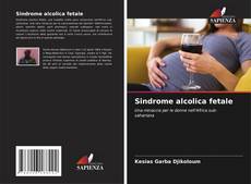 Обложка Sindrome alcolica fetale