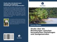 Portada del libro de Studie über die Beziehungen zwischen burundischen Flüchtlingen und Gastgemeinden