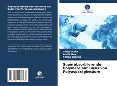 Portada del libro de Superabsorbierende Polymere auf Basis von Polyasparaginsäure