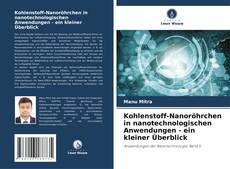 Portada del libro de Kohlenstoff-Nanoröhrchen in nanotechnologischen Anwendungen - ein kleiner Überblick