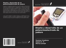 Buchcover von Diseño y desarrollo de un potencioselectrodo de yoduro