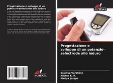 Buchcover von Progettazione e sviluppo di un potenzio-selectrode allo ioduro