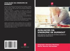 Buchcover von AVALIAÇÃO DA SÍNDROME DE BURNOUT