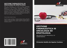 Buchcover von GESTIONE FARMACEUTICA IN ONCOLOGIA ED EMATOLOGIA