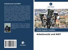 Bookcover of Arbeitsrecht und NIKT