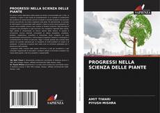 Couverture de PROGRESSI NELLA SCIENZA DELLE PIANTE