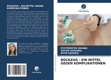 Copertina di RÜCKZUG - EIN MITTEL GEGEN KOMPLIKATIONEN