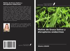 Copertina di Molino de Eruca Sativa y disruptores endocrinos