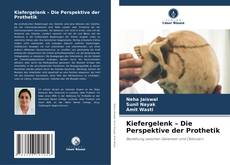 Portada del libro de Kiefergelenk – Die Perspektive der Prothetik