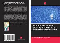 Обложка Auditoria ambiental e social do Porto Autónomo de Douala, nos Camarões