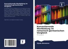 Couverture de Konvertierende Wortbildung im romanisch-germanischen Vergleich