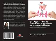 Copertina di (In) Applicabilité de l'institut de suppression en matière d'aliments