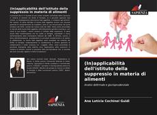 Buchcover von (In)applicabilità dell'istituto della suppressio in materia di alimenti
