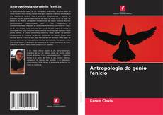 Buchcover von Antropologia do génio fenício