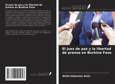 Capa do livro de El juez de paz y la libertad de prensa en Burkina Faso 