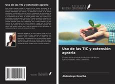 Buchcover von Uso de las TIC y extensión agraria