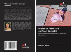 Обложка Violenza familiare contro i bambini