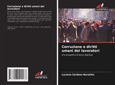 Обложка Corruzione e diritti umani dei lavoratori