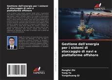 Buchcover von Gestione dell'energia per i sistemi di stoccaggio di navi e piattaforme offshore