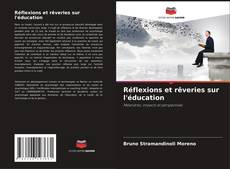 Couverture de Réflexions et rêveries sur l'éducation