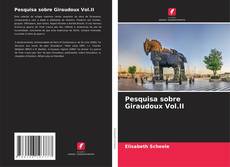 Capa do livro de Pesquisa sobre Giraudoux Vol.II 