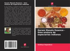 Buchcover von Garam Masala Essence - Uma mistura de especiarias indianas
