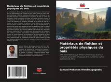 Capa do livro de Matériaux de finition et propriétés physiques du bois 