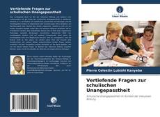 Portada del libro de Vertiefende Fragen zur schulischen Unangepasstheit