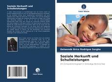 Portada del libro de Soziale Herkunft und Schulleistungen