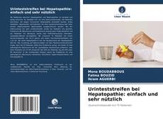 Portada del libro de Urinteststreifen bei Hepatopathie: einfach und sehr nützlich