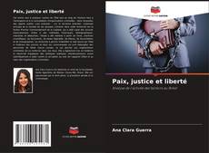Bookcover of Paix, justice et liberté