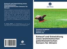 Portada del libro de Entwurf und Entwicklung eines biomimetischen potentiometrischen Sensors für Atrazin