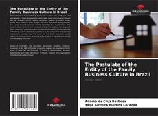 Capa do livro de The Postulate of the Entity of the Family Business Culture in Brazil 