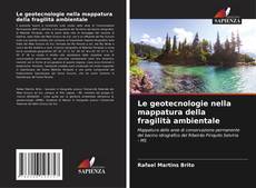Bookcover of Le geotecnologie nella mappatura della fragilità ambientale