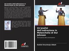 Bookcover of Un'analisi dell'indirezione in Melancholia di Dul Johnson