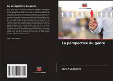 Bookcover of La perspective du genre