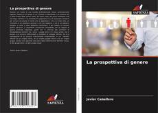 Bookcover of La prospettiva di genere