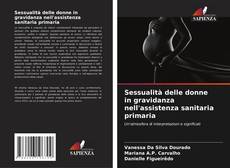 Bookcover of Sessualità delle donne in gravidanza nell'assistenza sanitaria primaria