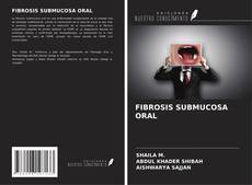 FIBROSIS SUBMUCOSA ORAL的封面