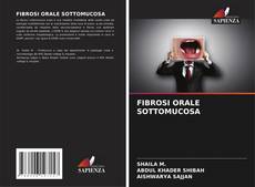 Bookcover of FIBROSI ORALE SOTTOMUCOSA